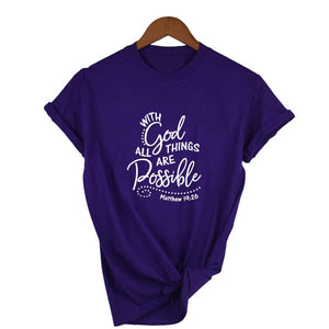 With God All Things Are Possible T Shirt