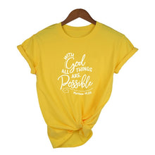 With God All Things Are Possible T Shirt